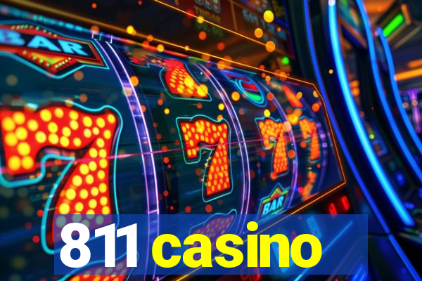 811 casino